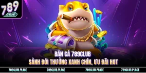 bắn cá 789Club